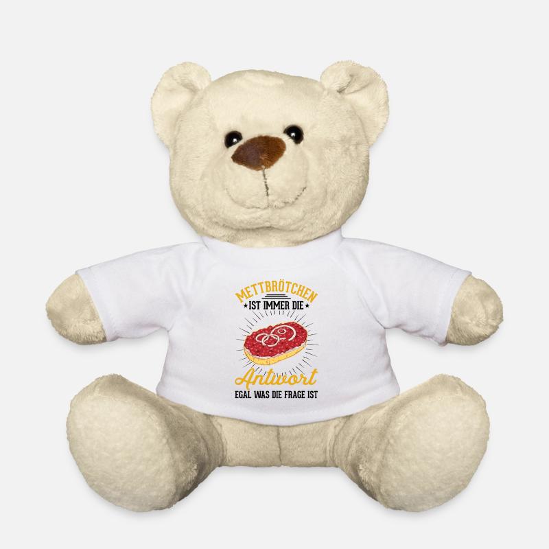 Mettbrötchen Mett Liebhaber Hackepeter - Teddy - Weiß