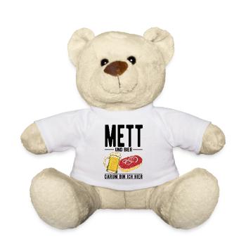 Mett und Bier Darum bin ich hier Mettbrötchen - Teddy - Weiß - Vorne
