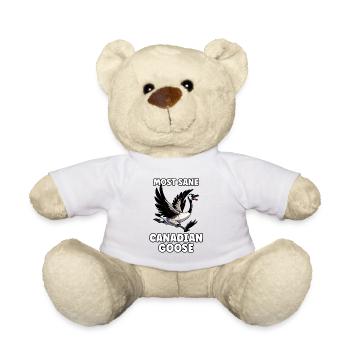 Funny Canadian Goose Meme - Teddy Bear - white - Front