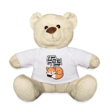 Si tu m’aimes, tu me laisses dormir renard - Nounours - blanc - Devant