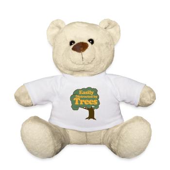 Easily Distracted by Trees - Teddy Bear - white - Front