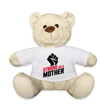Forte comme une mère - Nounours - blanc - Devant