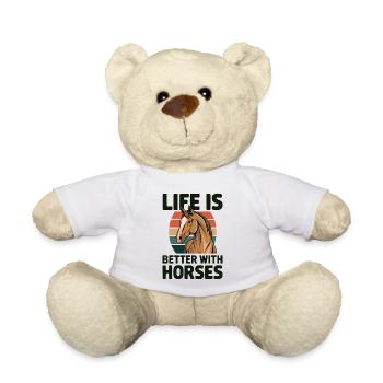 Life is better with a horse love horses - Teddy Bear - white - Front