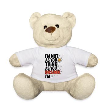 Ich bin nicht betrunken Lustiges Bier Zitat Design - Teddy - Weiß - Vorne