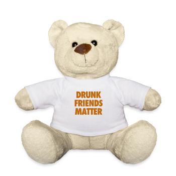 Lustige Betrunkene Freunde Materie Trinken - Teddy - Weiß - Vorne