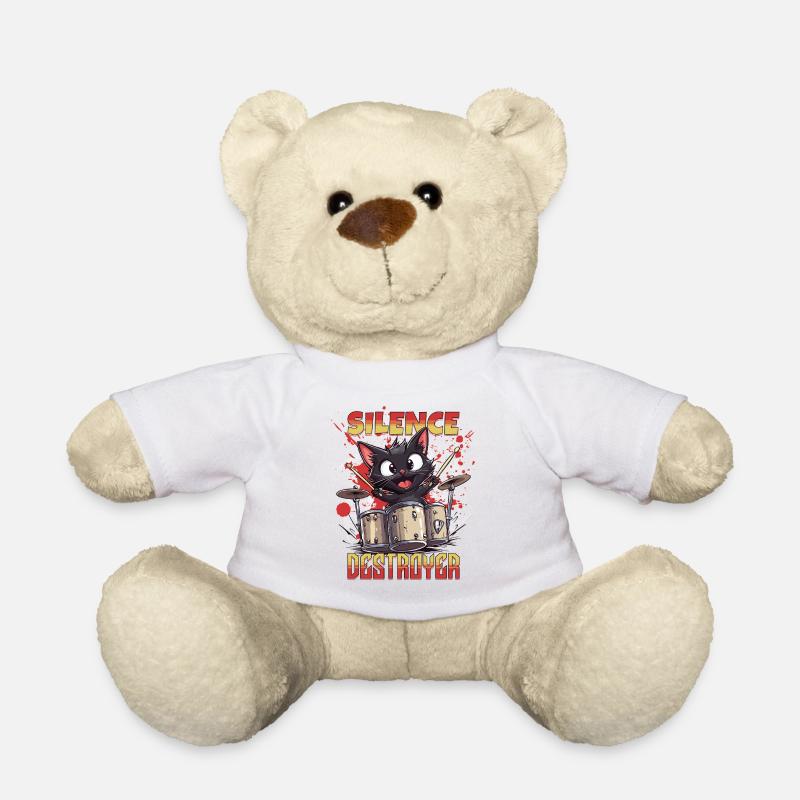 Drums Drums Silence Destroyer Cat Funny - Teddy Bear - white