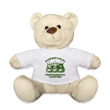 Support Local Professional Nappers Funny Cat - Teddy Bear - white - Front