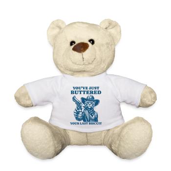 Du hast gerade deine letzte Keks-Cowboy-Katze mit Butter bestrichen - Teddy - Weiß - Vorne