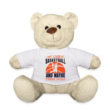 I Like Basketball and Maybe Three People - Teddy Bear - white - Front