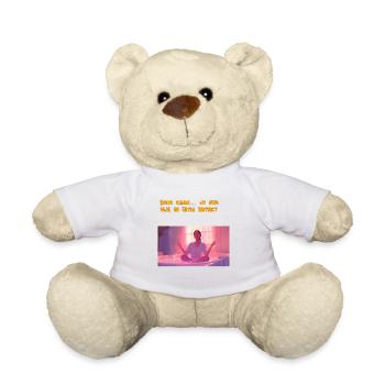 Stay calm..... I'm already in Ultra Instinct - Teddy Bear - white - Front