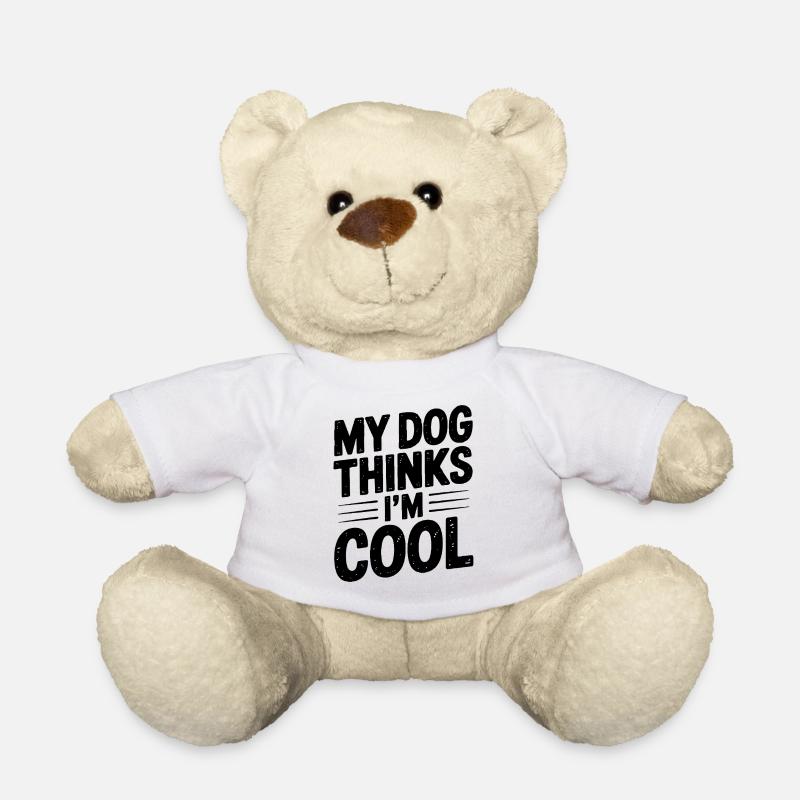 Mein Hund findet mich cool - Teddy - Weiß