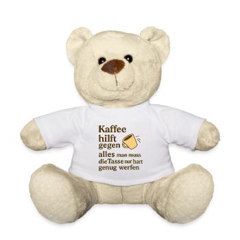 Coffee helps against everything – joke - Teddy Bear - white - Front