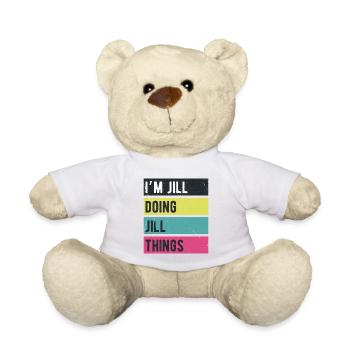 Ich bin Jill und mache Jill-Dinge Retro-Farben - Teddy - Weiß - Vorne