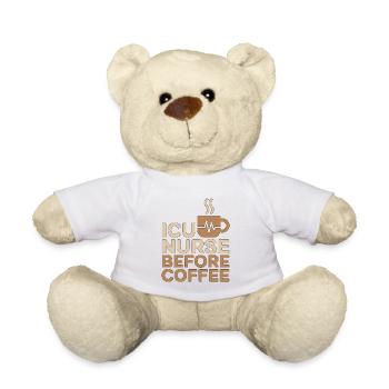 ICU Nurse Before Trauma Response Coffee Lover - Teddy - Weiß - Vorne