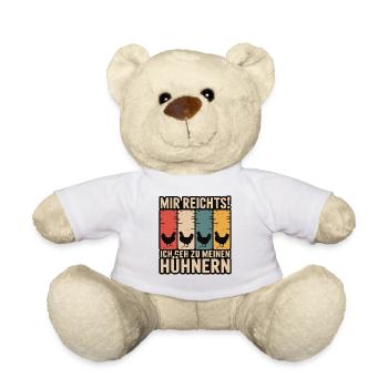 I've had enough - I'm going to my chickens - Teddy Bear - white - Front