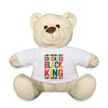 Educated Black King | Afro Pride Quote | Black  - Teddy Bear - white - Front