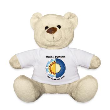 March Equinox Equal Day And Night Spring Equinox - Teddy Bear - white - Front