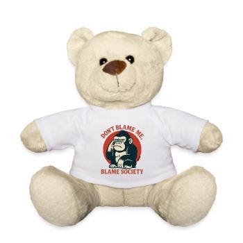 Dont Blame Me Blame Society Monkey - Teddy Bear - white - Front