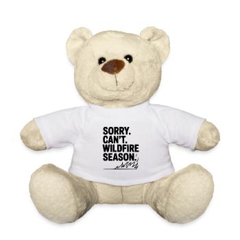Entschuldigung. Geht nicht. Waldbrandsaison. - Teddy - Weiß - Vorne