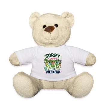 Sorry for planting this weekend - Teddy Bear - white - Front