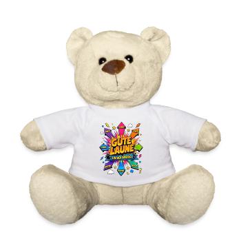 Gute Laune Oben Rechts Links Unten einfach überall - Teddy - Weiß - Vorne