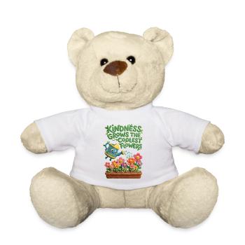 Freundlichkeit Lässt Die Coolsten Blumen Wachsen - Teddy - Weiß - Vorne