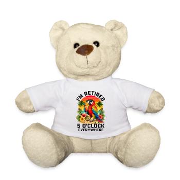 I'm Retired It's 5 O'Clock Everywhere - Teddy - Weiß - Vorne