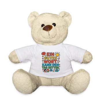 Ein gutes Wort kann den Tag retten – Spruch - Teddy - Weiß - Vorne