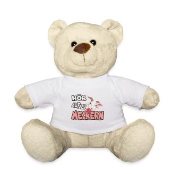 Hör auf zu meckern für eine Frau oder Mädchen - Teddy - Weiß - Vorne
