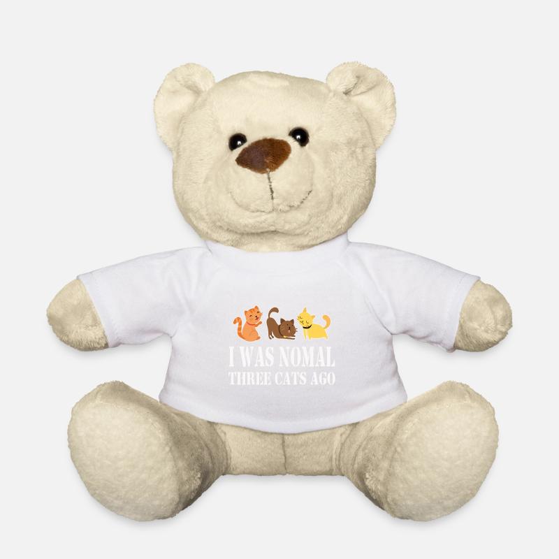 I Was Normal Three Cats Ago Funny Shirt - Teddy - Weiß