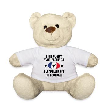 Si Le Rugby etait Facile ca s'appellerait du Foot - Nounours - blanc - Devant