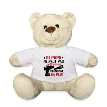 Si papa ne peut pas le réparer personne ne peut - Nounours - blanc - Devant