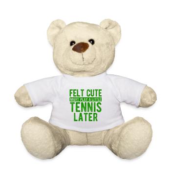 Tennisplatz Spruch Für Tennis - Teddy - Weiß - Vorne