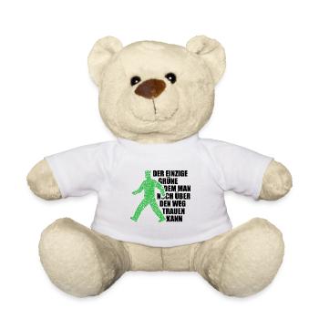 Der einzige Grüne dem man über den Weg trauen kann - Teddy - Weiß - Vorne