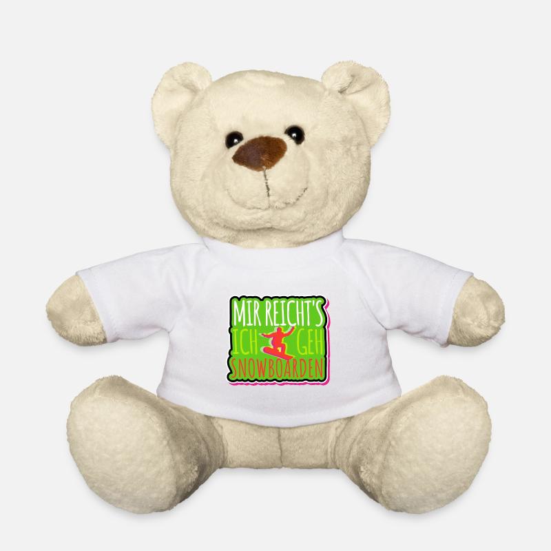 Mir reicht's ich geh Snowboarden, Snowboarder - Teddy - Weiß