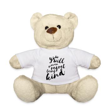 Vous ne regretterez jamais d'être gentil - Nounours - blanc - Devant