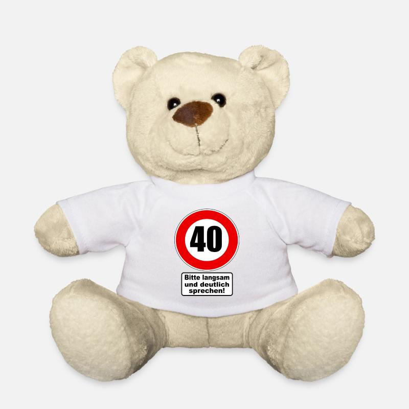 40. Geburtstag Verkehrsschild Achtung Geschenk - Teddy - Weiß