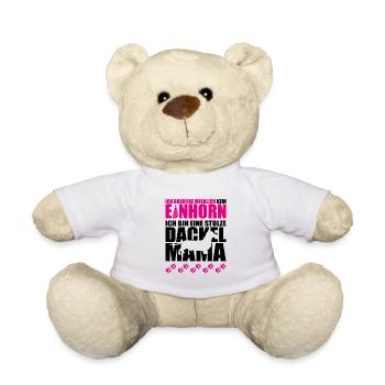Ich brauche kein Einhorn ich bin stolze Dackelmama - Teddy - Weiß - Vorne