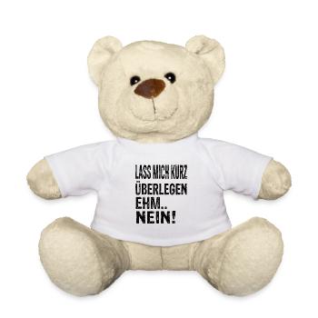 Lustige Sprüche - Teddy - Weiß - Vorne