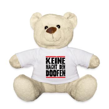 Keine Macht den doofen - Teddy - Weiß - Vorne