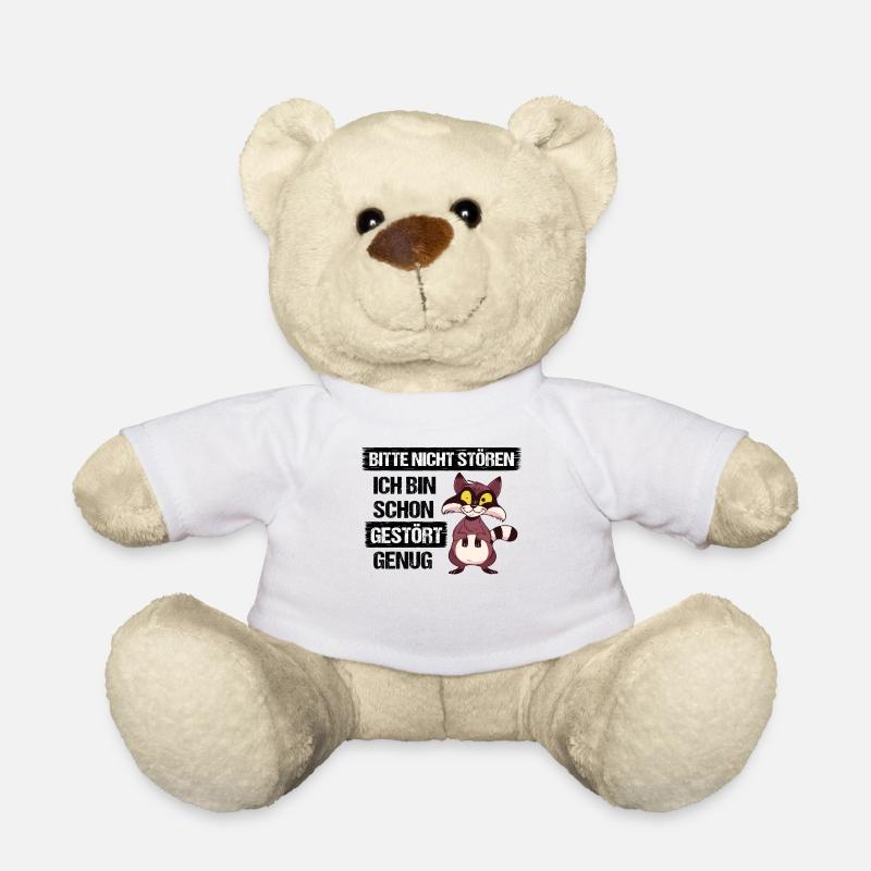 Bitte nicht stören bin schon gestört genug - Teddy - Weiß