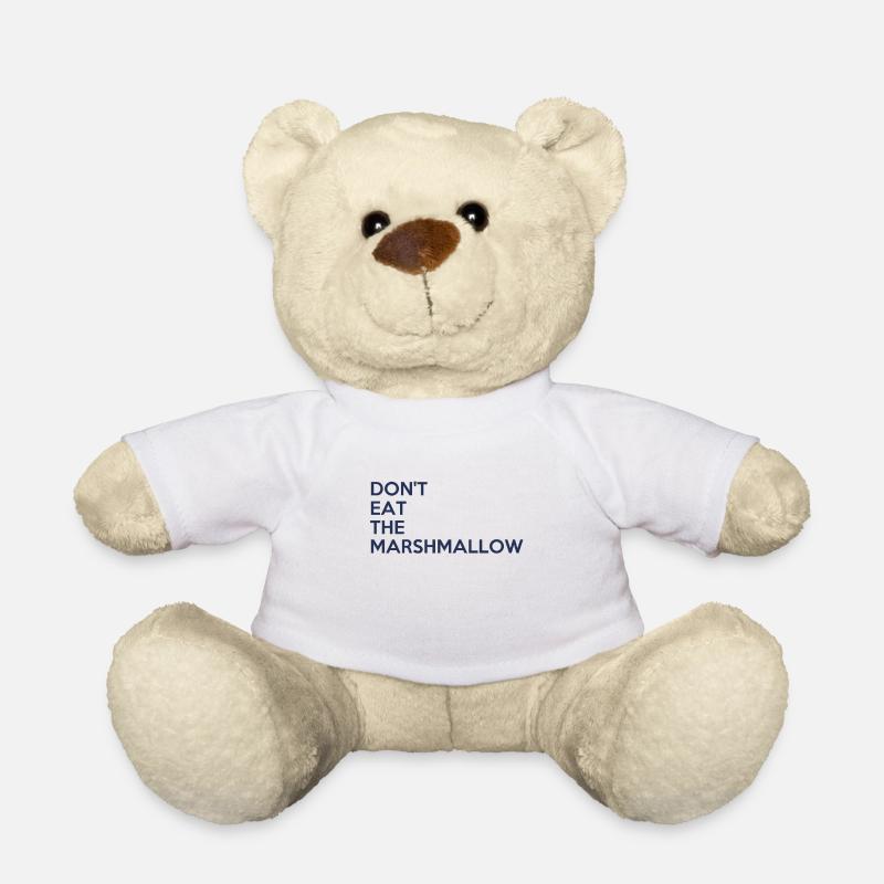 Don't eat the marshmallow - Nounours - blanc