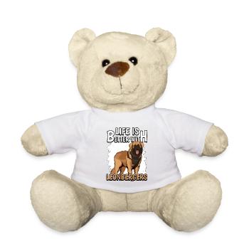 Leonberger Life Is Better With Leonbergers - Teddy Bear - white - Front