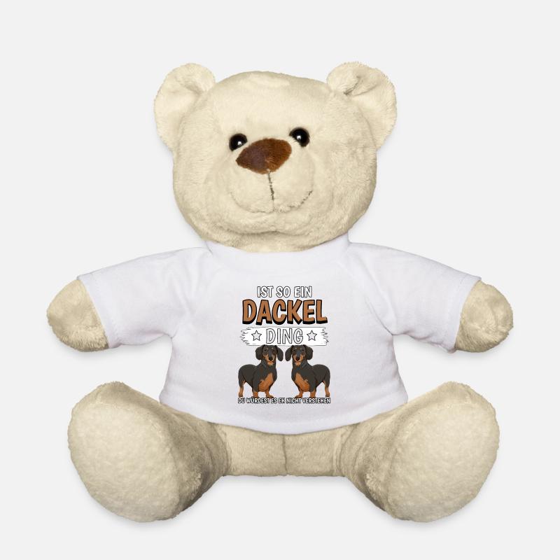 Dackel Ist so ein Dackel Ding - Teddy - Weiß