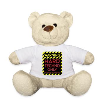 Hard Techno Only Warning Hard Dark Acid Techno - Teddy Bear - white - Front