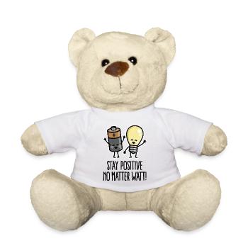 Stay positive funny electrician optimist pun - Teddy Bear - white - Front