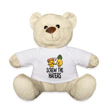 Screw The Haters Lustige Ananas Pizza Liebhaber - Teddy - Weiß - Vorne