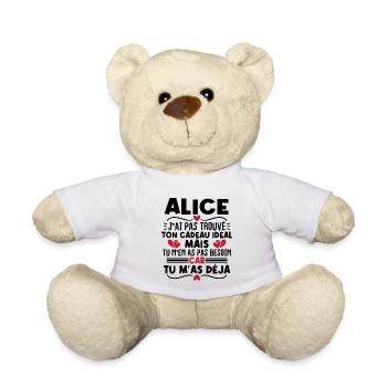 Alice j'ai pas trouvé ton cadeau idéal... - Nounours - blanc - Devant