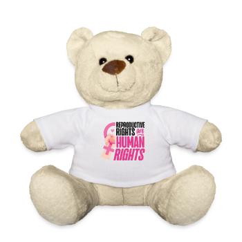Feminist Reproductive Rights Are - Teddy Bear - white - Front