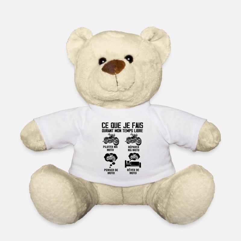 Ce que je fais durant mon temps libre Moto - Nounours - blanc